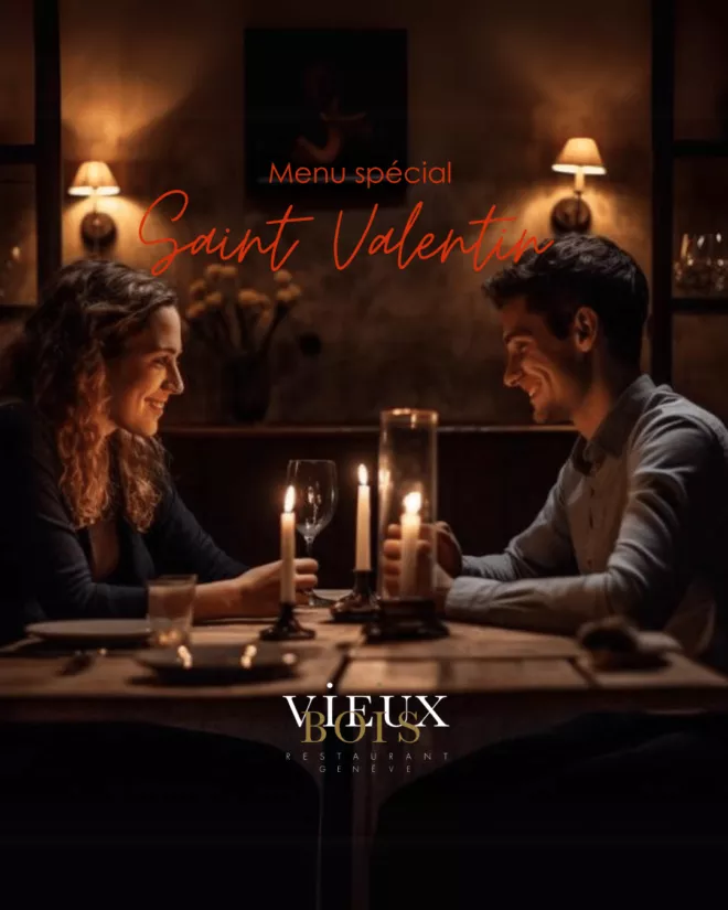 Réservez votre soirée de la Saint Valentin au restaurant Vieux Bois